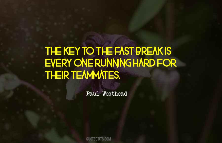 Paul Westhead Quotes #1628784