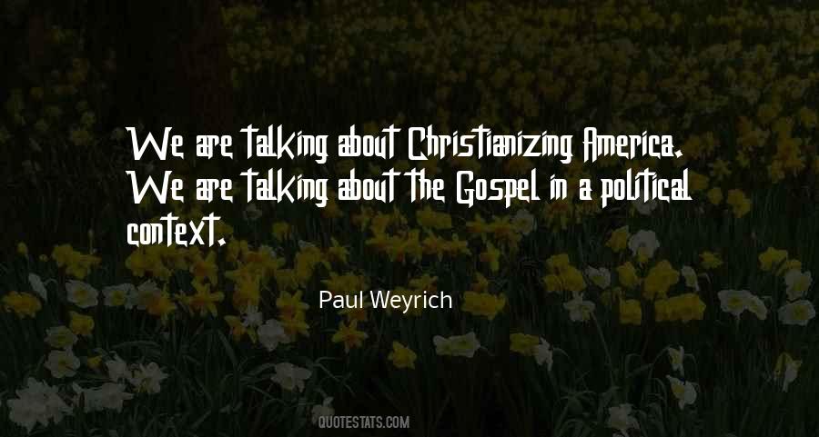 Paul Weyrich Quotes #1152645