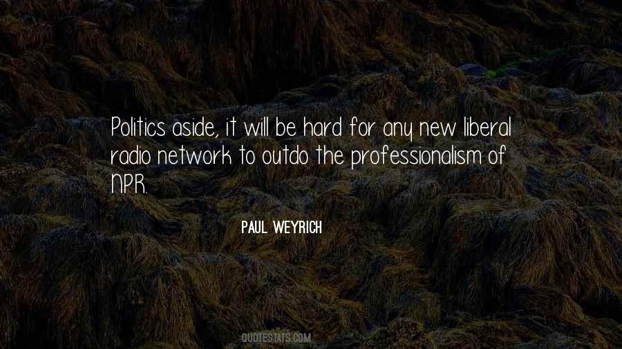 Paul Weyrich Quotes #761631