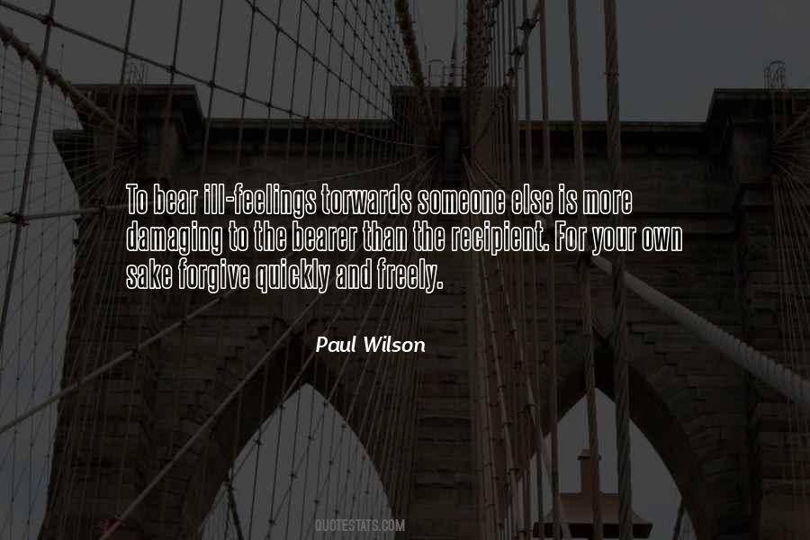 Paul Wilson Quotes #241840