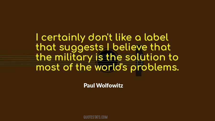 Paul Wolfowitz Quotes #1461989