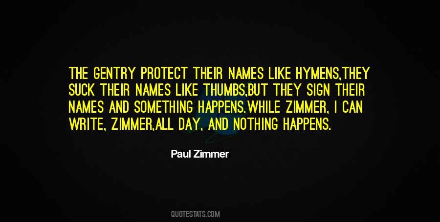 Paul Zimmer Quotes #655473