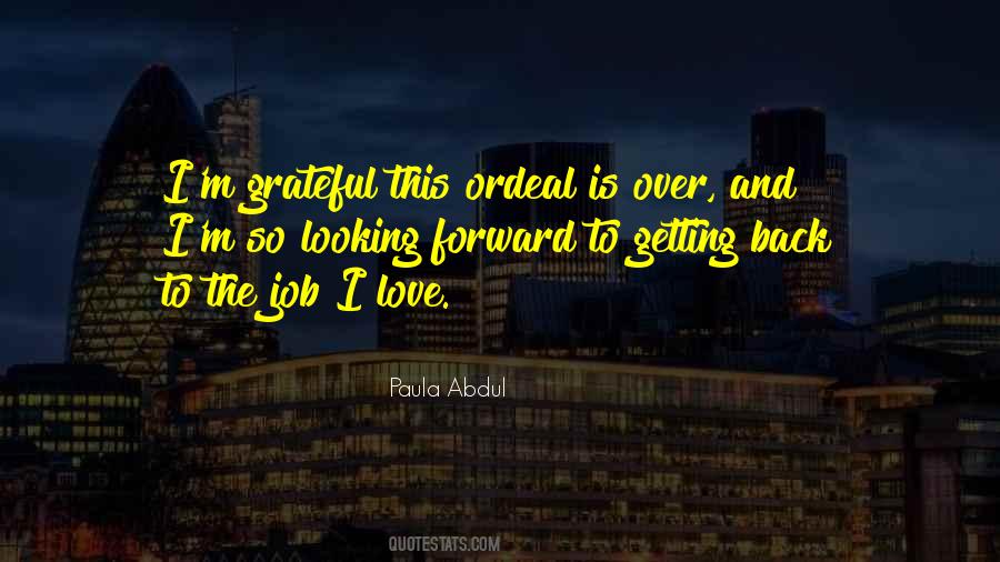 Paula Abdul Quotes #1704877