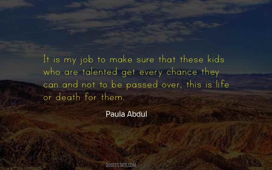 Paula Abdul Quotes #183761