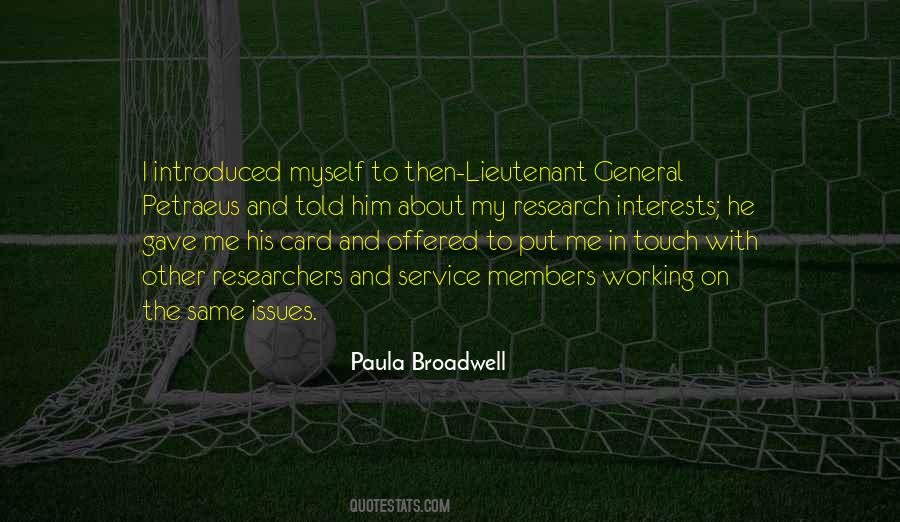 Paula Broadwell Quotes #212896
