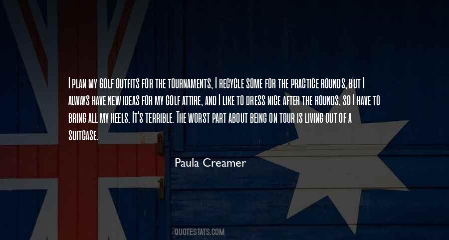Paula Creamer Quotes #1050242