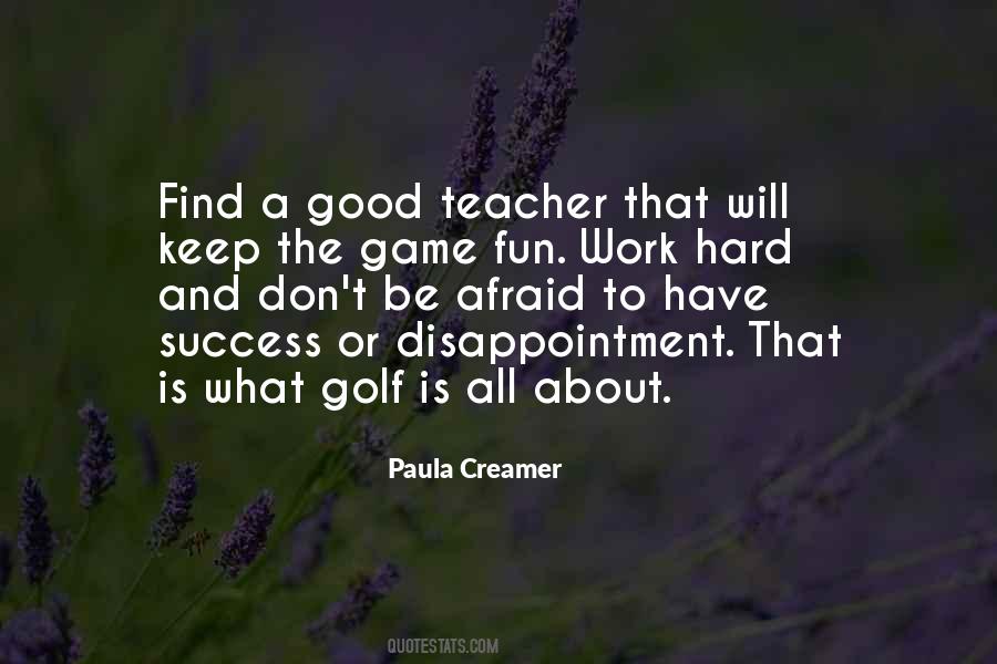 Paula Creamer Quotes #1099422