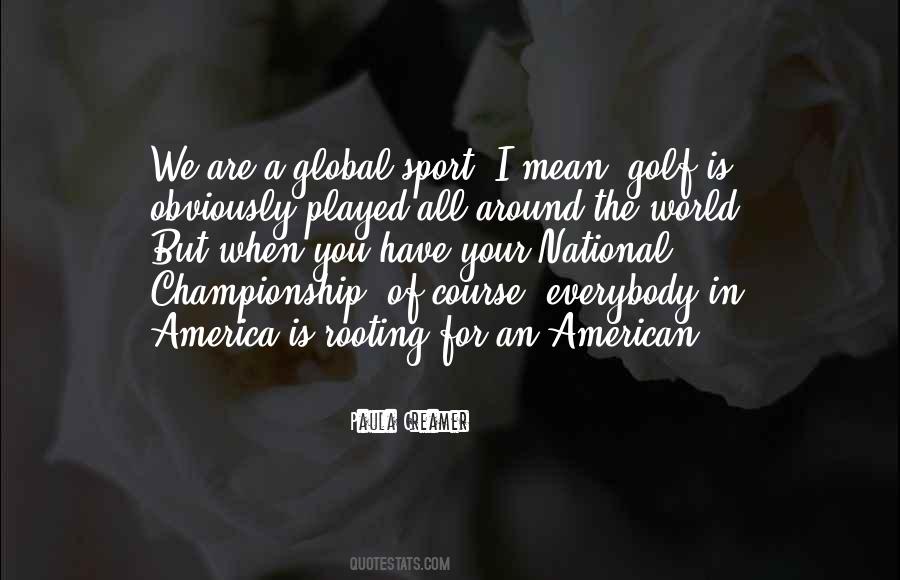 Paula Creamer Quotes #1797050