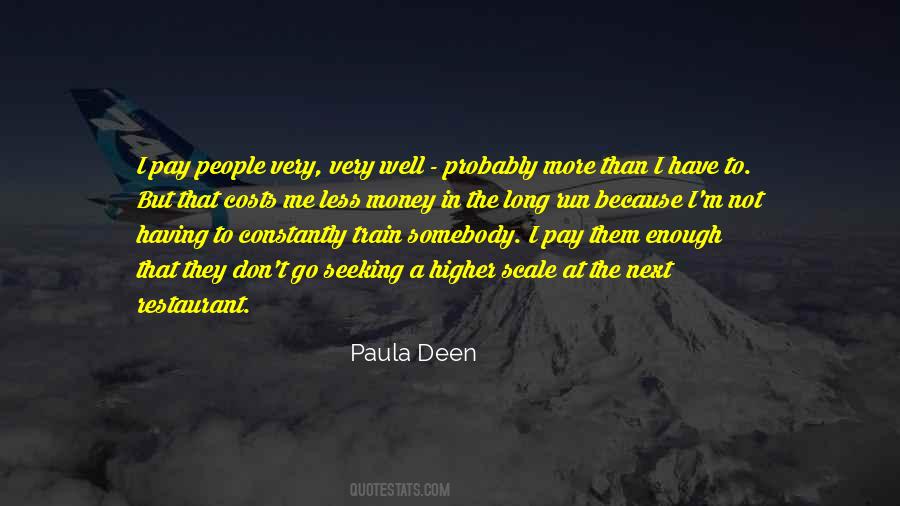 Paula Deen Quotes #1450477