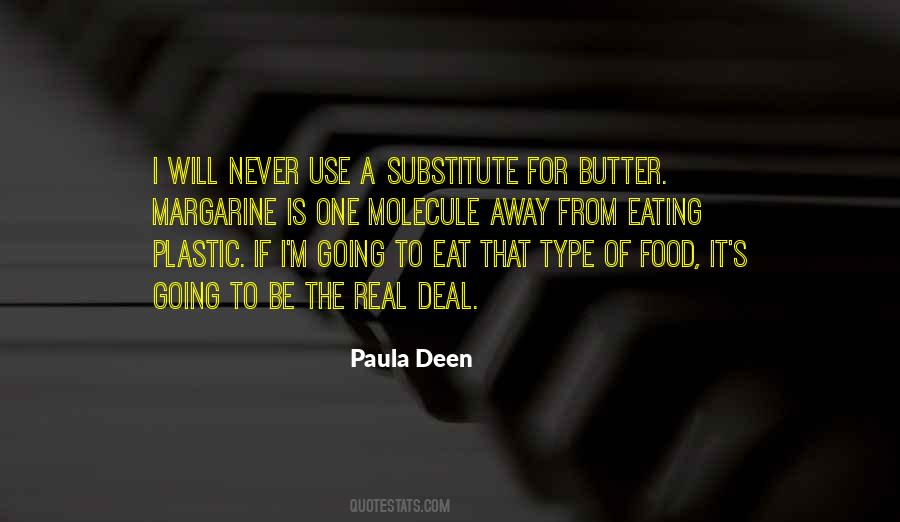 Paula Deen Quotes #1653915