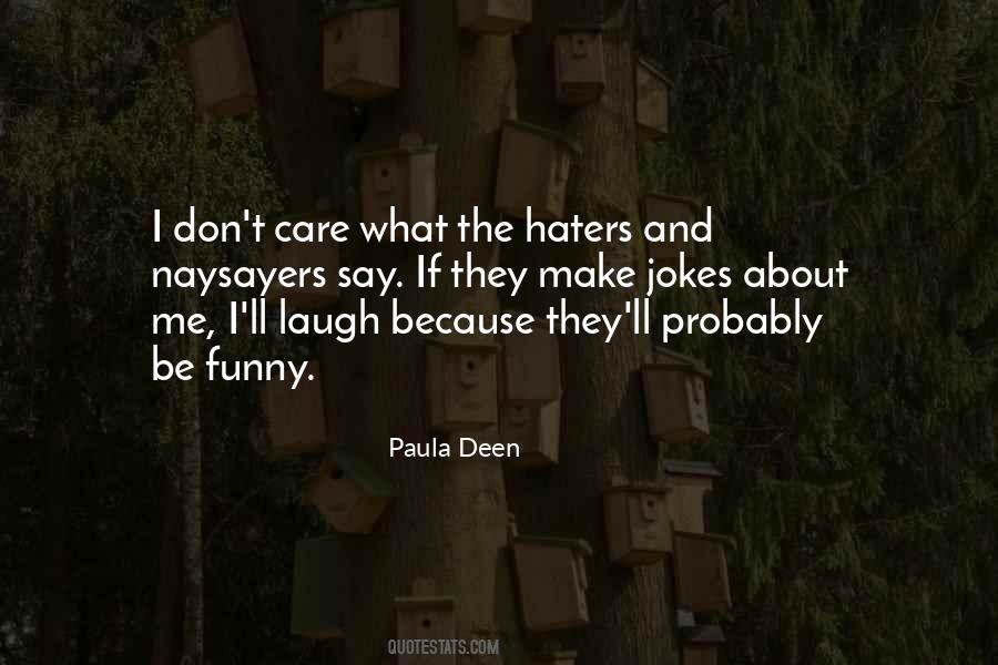 Paula Deen Quotes #369792