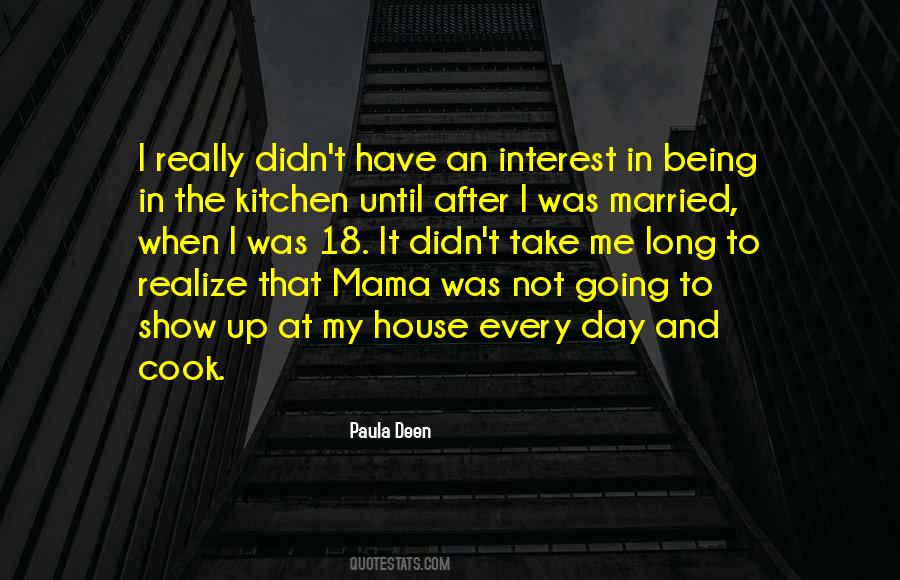 Paula Deen Quotes #649361