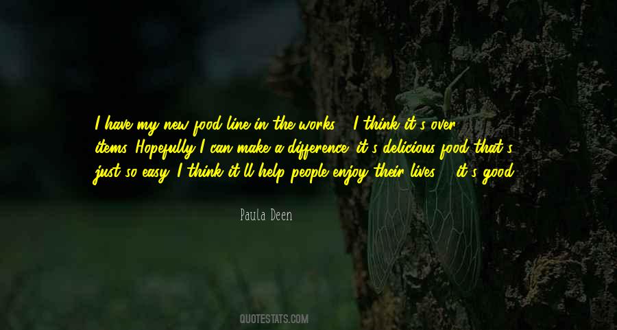 Paula Deen Quotes #727803