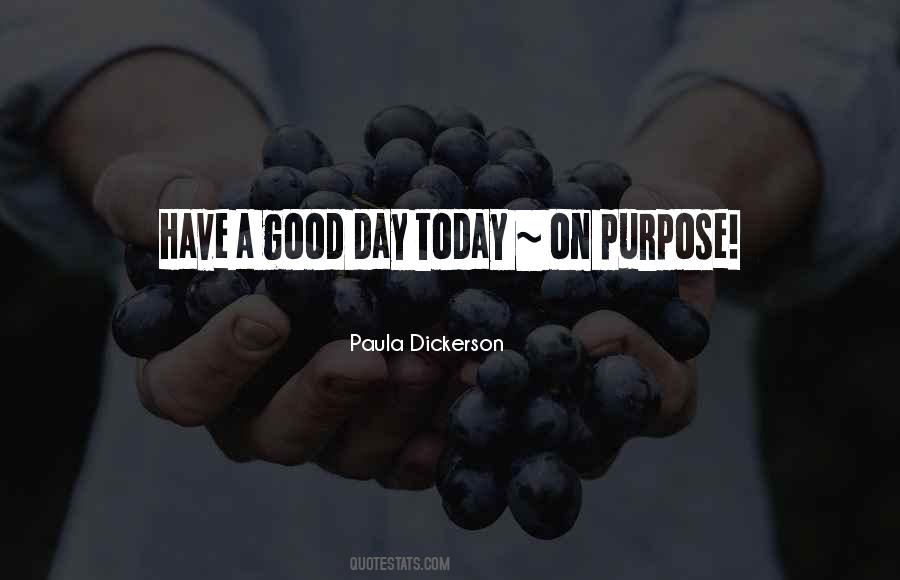 Paula Dickerson Quotes #1848633