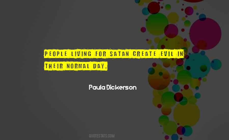 Paula Dickerson Quotes #699858