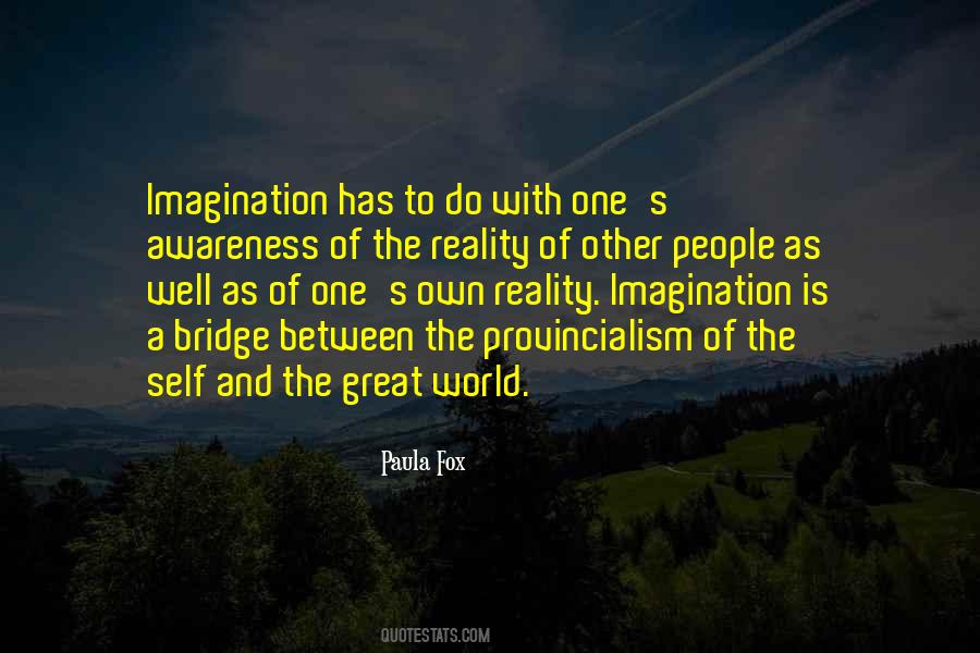 Paula Fox Quotes #346548