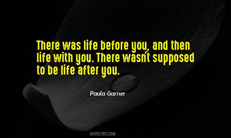 Paula Garner Quotes #1194612