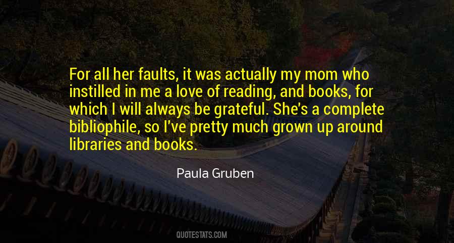 Paula Gruben Quotes #1315851