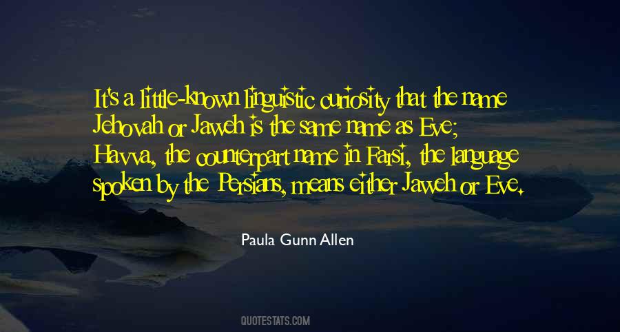 Paula Gunn Allen Quotes #1691098