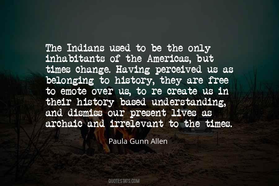 Paula Gunn Allen Quotes #449063