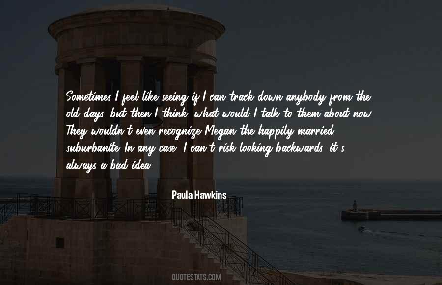 Paula Hawkins Quotes #1310295