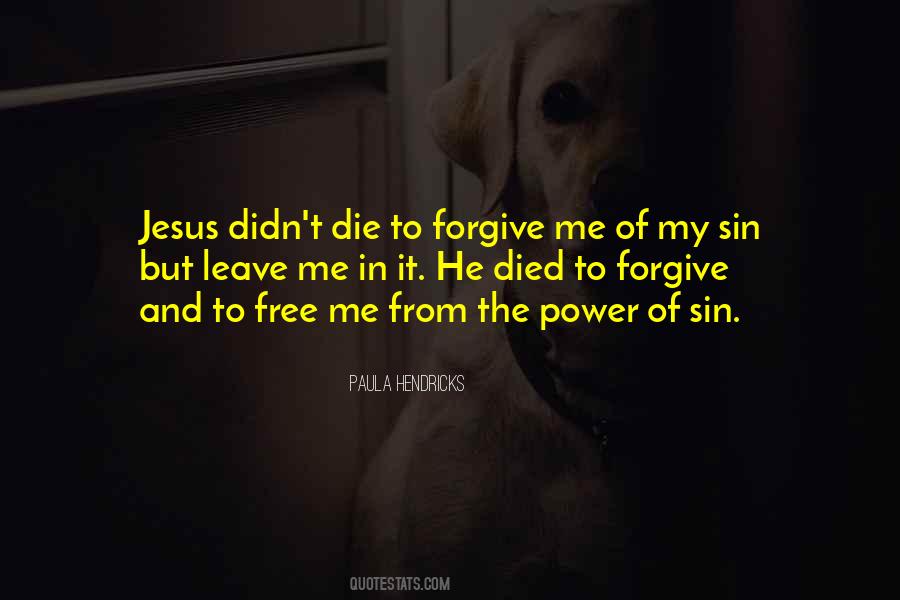 Paula Hendricks Quotes #1124113