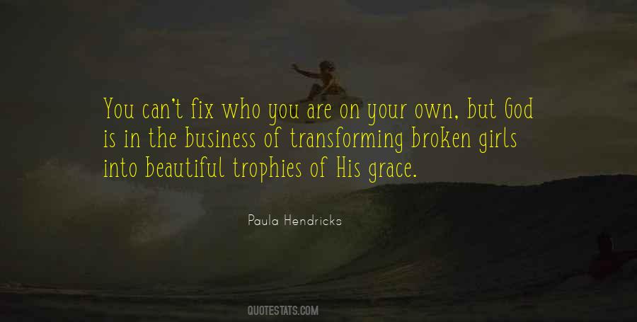 Paula Hendricks Quotes #847587