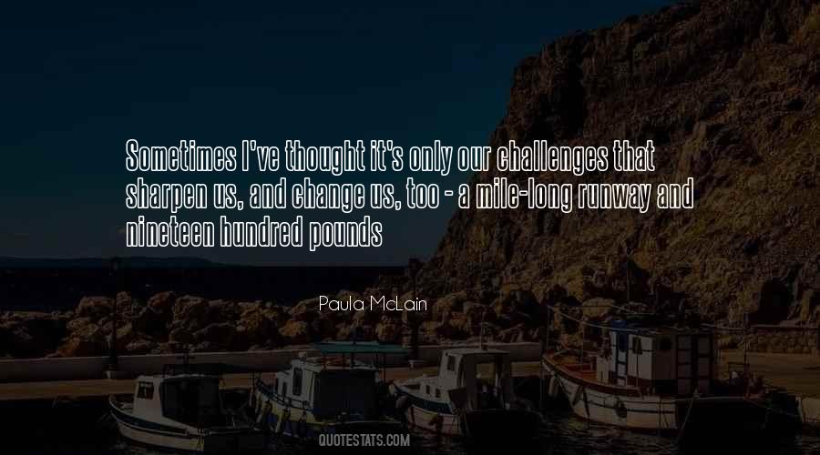 Paula McLain Quotes #1009859