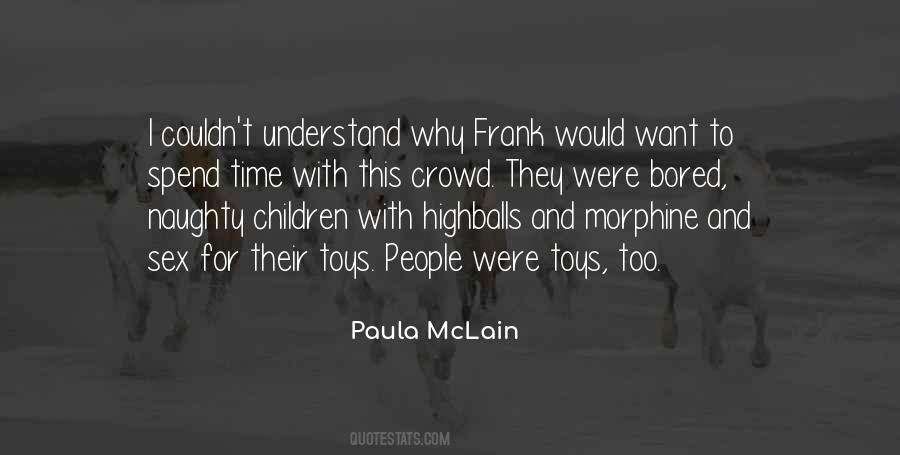 Paula McLain Quotes #1311835