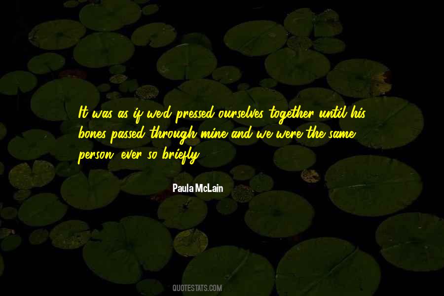 Paula McLain Quotes #1613160