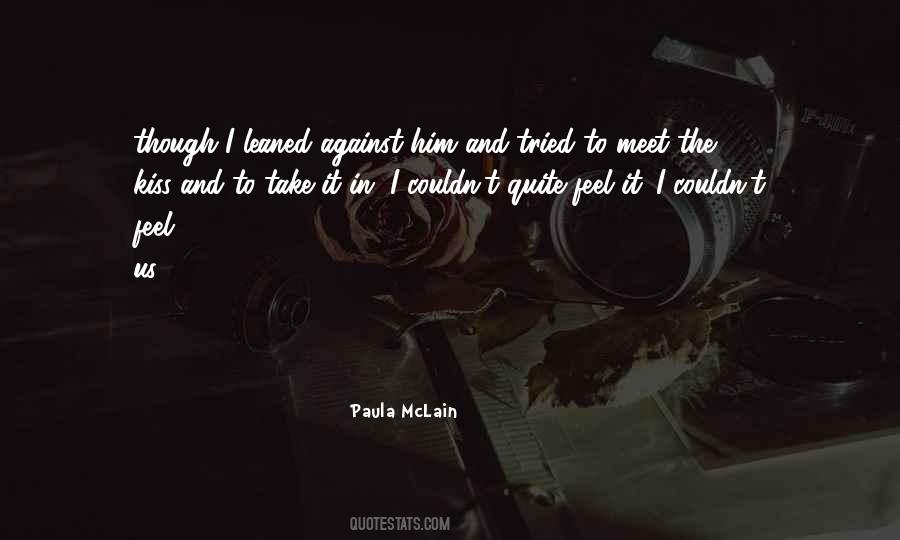 Paula McLain Quotes #1630065