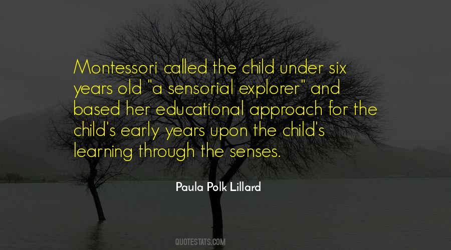 Paula Polk Lillard Quotes #1382761