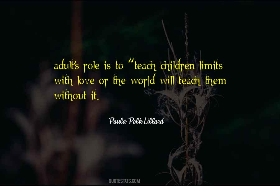 Paula Polk Lillard Quotes #515453