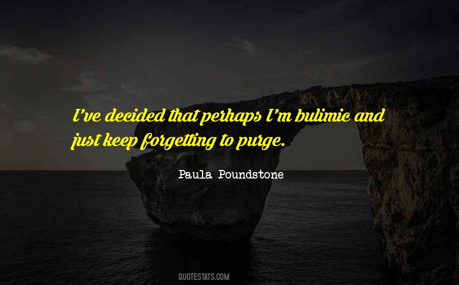 Paula Poundstone Quotes #848240
