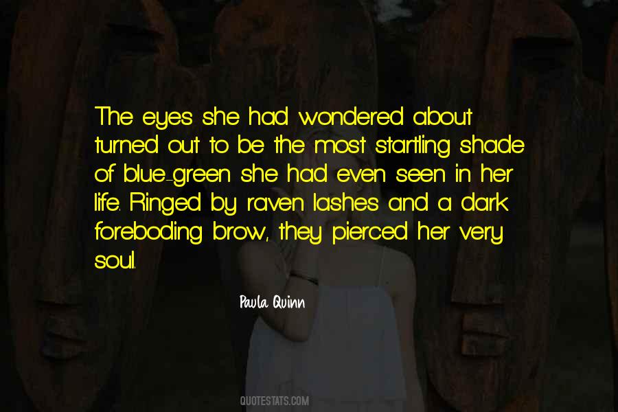 Paula Quinn Quotes #1403847