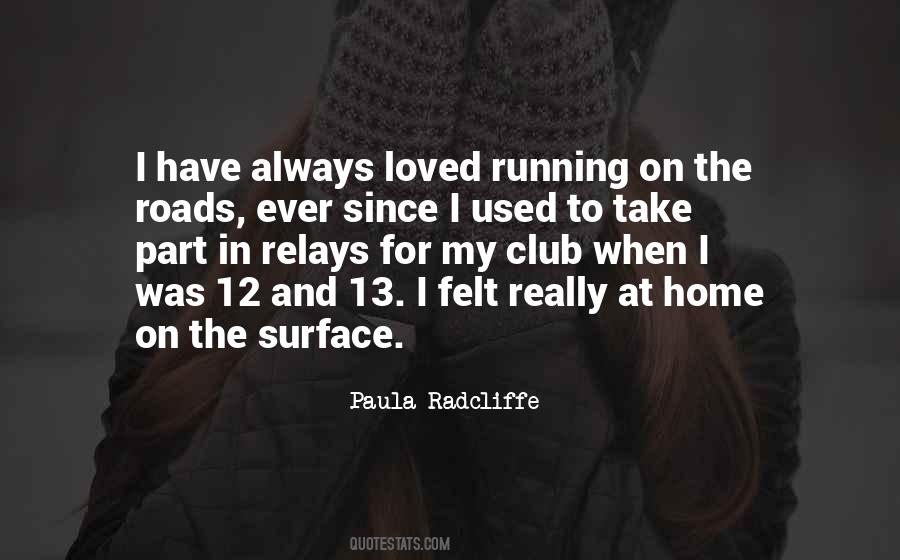 Paula Radcliffe Quotes #1275511