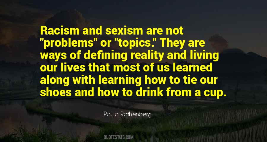 Paula Rothenberg Quotes #1389880 Paula Rothenberg Quotes #1389880