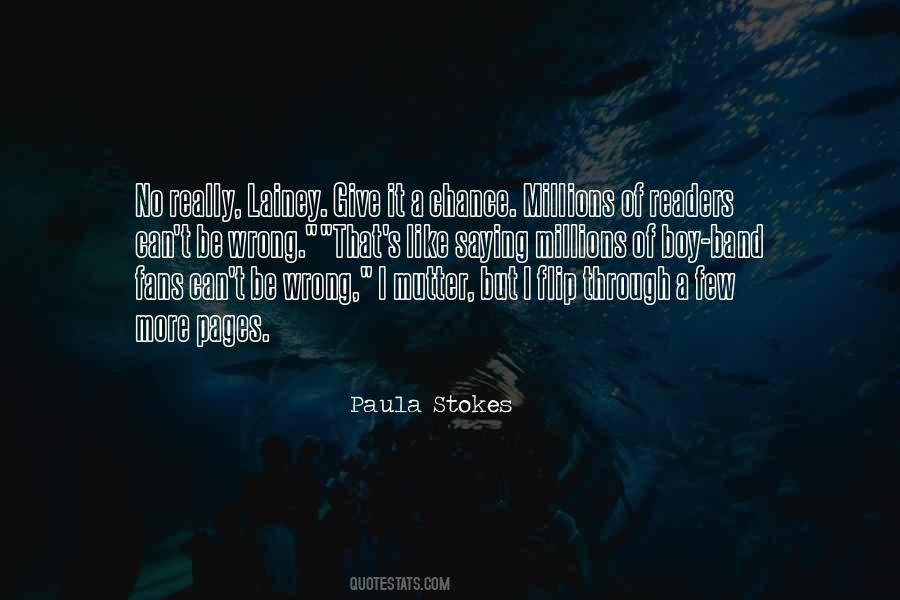 Paula Stokes Quotes #77397