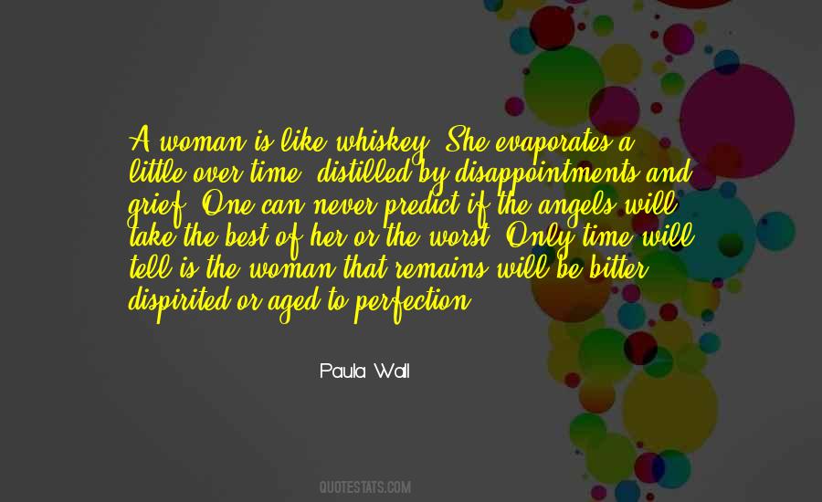 Paula Wall Quotes #1022053