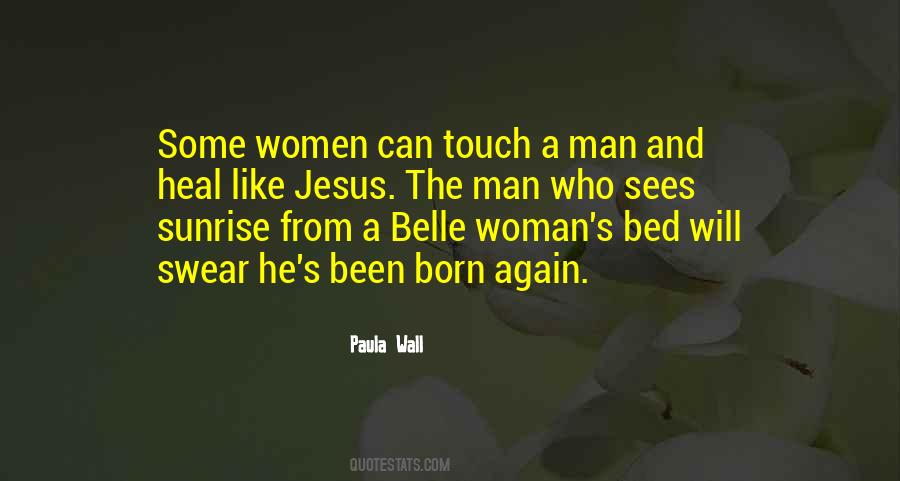 Paula Wall Quotes #1469027