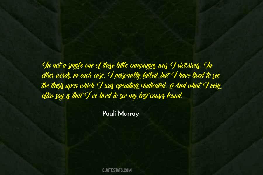 Pauli Murray Quotes #1128761