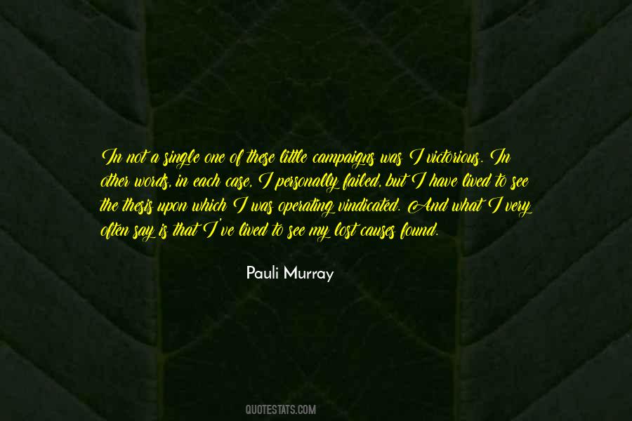 Pauli Murray Quotes #1128761