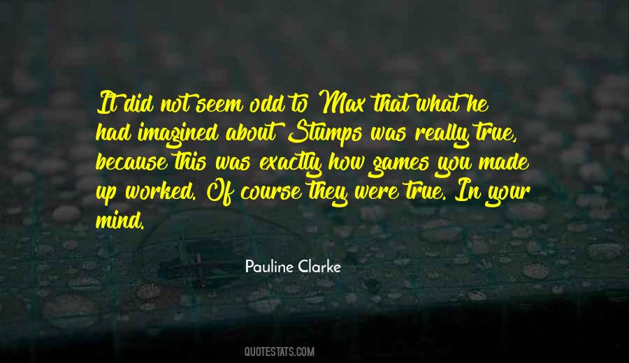 Pauline Clarke Quotes #1539114