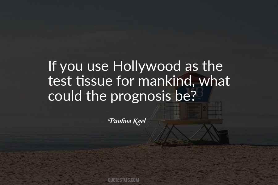 Pauline Kael Quotes #1282585