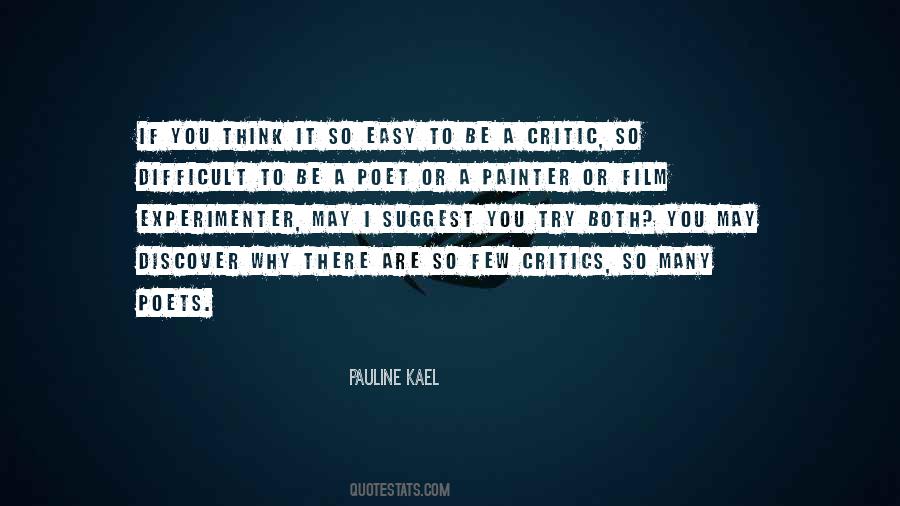 Pauline Kael Quotes #1489843