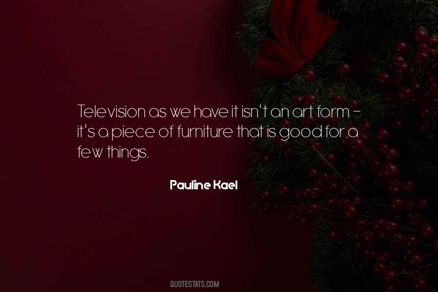 Pauline Kael Quotes #179965