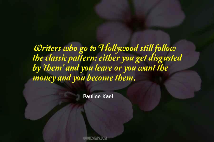 Pauline Kael Quotes #339228