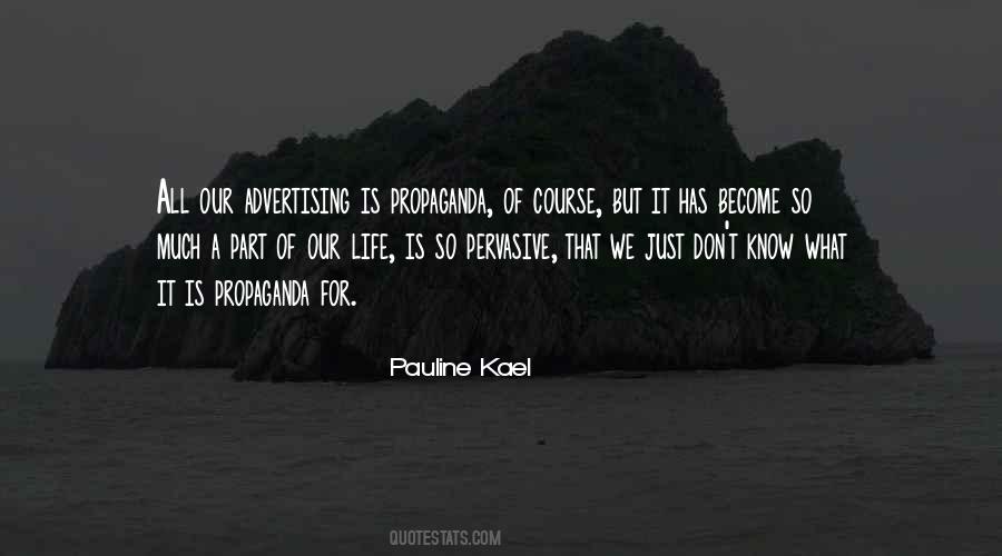 Pauline Kael Quotes #669883