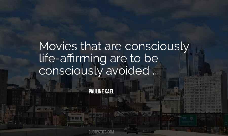 Pauline Kael Quotes #759527