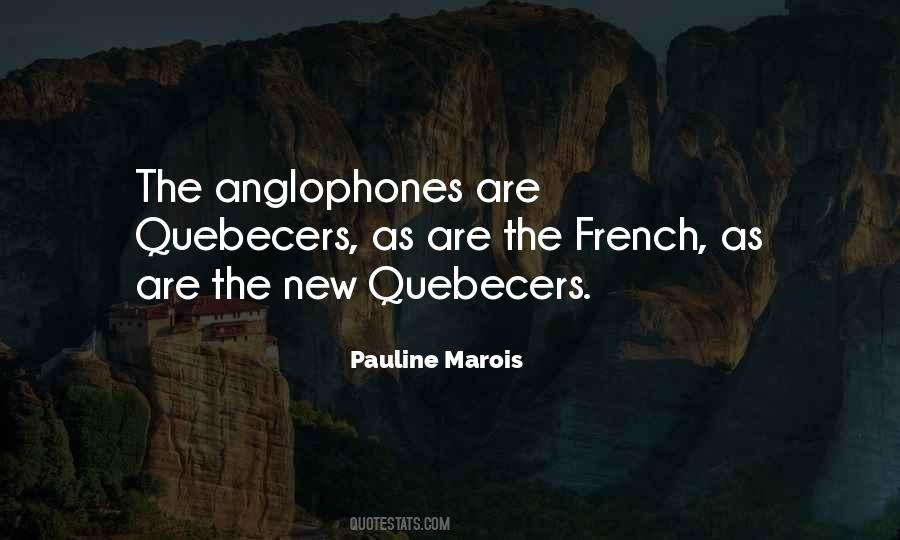 Pauline Marois Quotes #364886